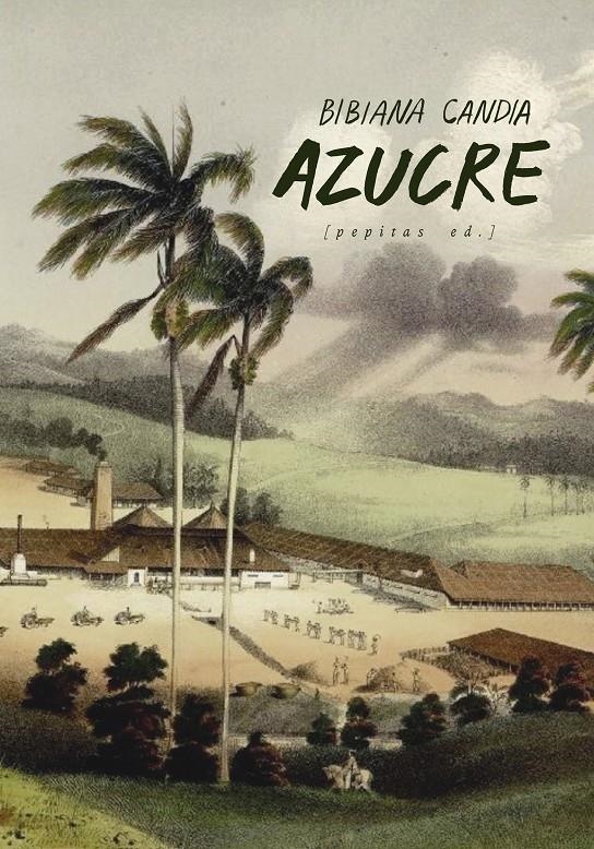 Azucre | Candia Becerra, Bibiana