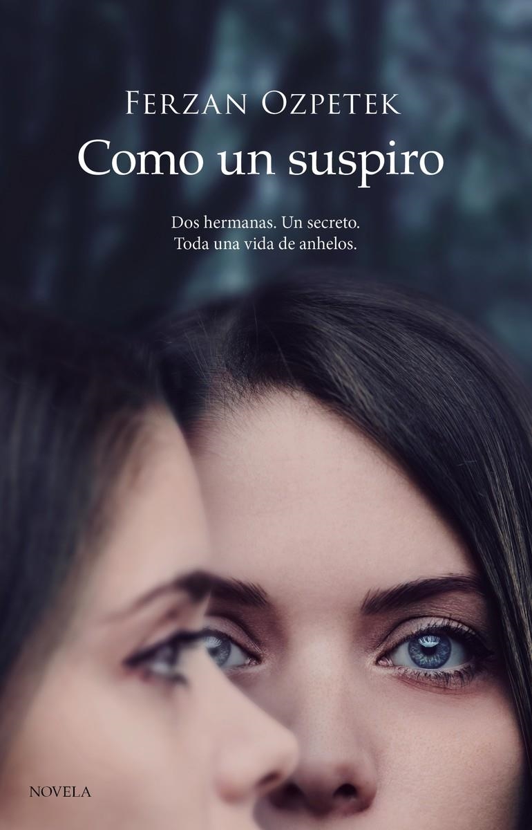 Como un suspiro | Ozpetek, Ferzan