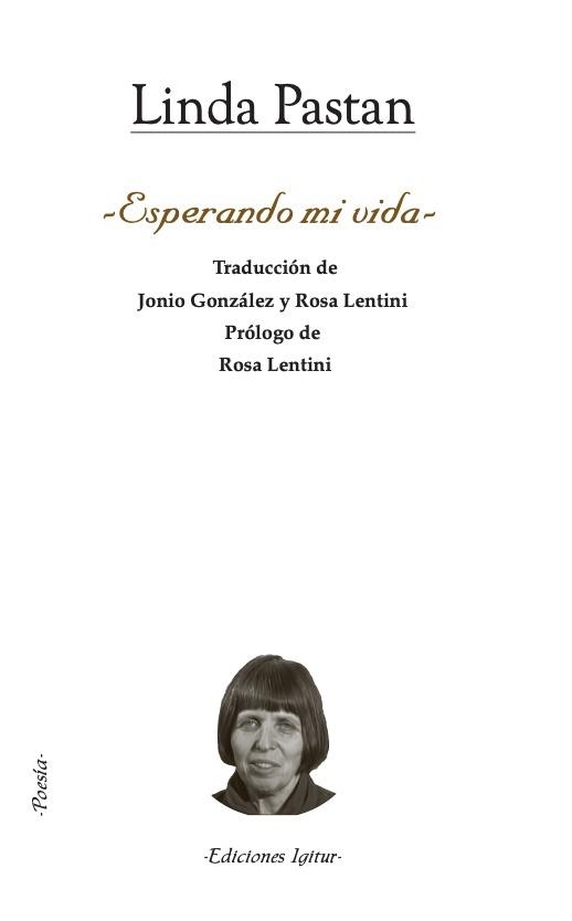 Esperando mi vida | Pastan, Linda | Cooperativa autogestionària