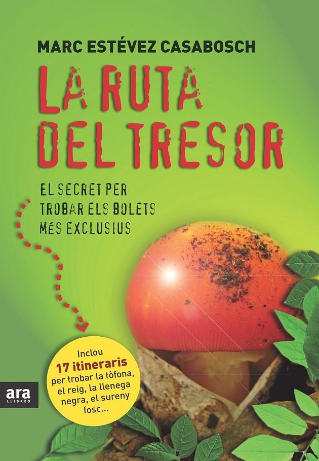 La ruta del tresor | Estévez Casabosch, Marc