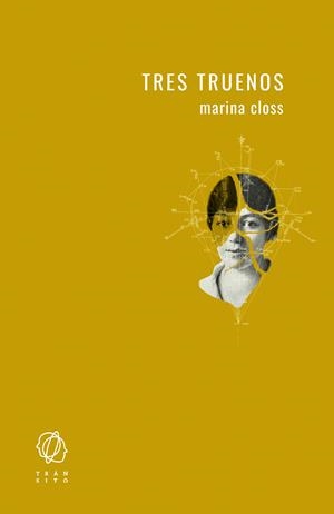 Tres truenos | Closs, Marina | Cooperativa autogestionària