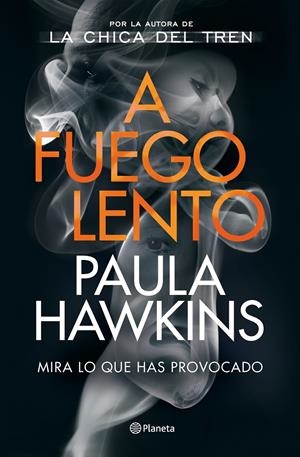 A fuego lento | Hawkins, Paula | Cooperativa autogestionària