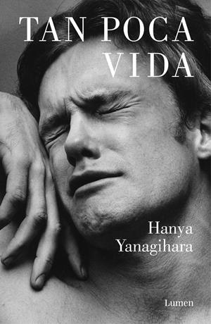 Tan poca vida | Yanagihara, Hanya | Cooperativa autogestionària