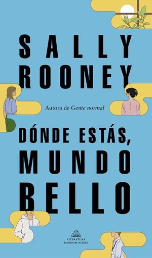 Dónde estás, mundo bello | Rooney, Sally | Cooperativa autogestionària