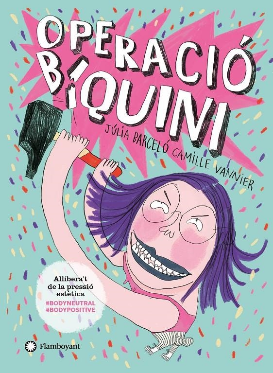 Operació biquini | Barceló, Júlia; Vannier, Camille