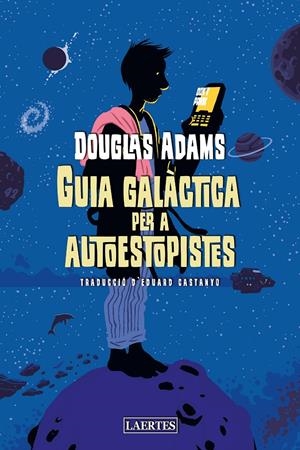 Guia galàctica per a autoestopistes | Adams, Douglas | Cooperativa autogestionària