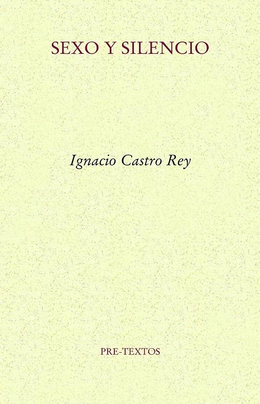 Sexo y silencio | Castro Rey, Ignacio | Cooperativa autogestionària