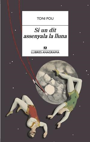 Si un dit assenyala la lluna | Pou, Toni
