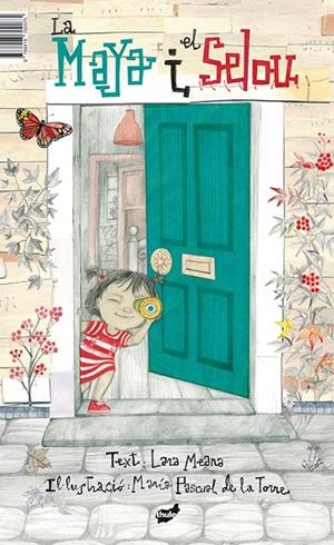 La Maia i el Selou | Mori Meana, Lara