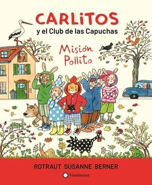 En Litus i el Club de les Caputxes - Missió pollet | Berner, Rotraut Susanne | Cooperativa autogestionària