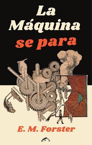 La Máquina se para | Forster, E. M. | Cooperativa autogestionària
