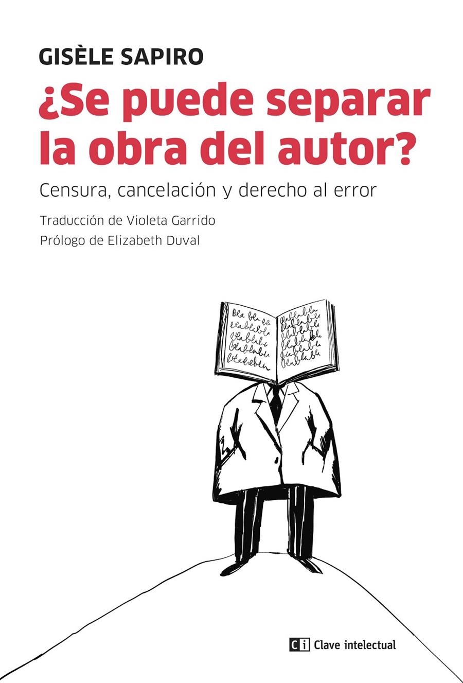 ¿Se puede separar la obra del autor? | Sapiro, Gisèle | Cooperativa autogestionària