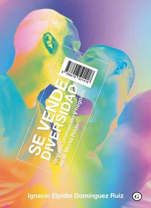 Se vende diversidad | Domínguez Ruiz, Ignacio Elpidio