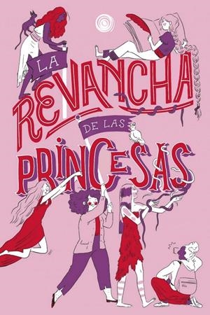 La revancha de las princesas | Varios autores | Cooperativa autogestionària
