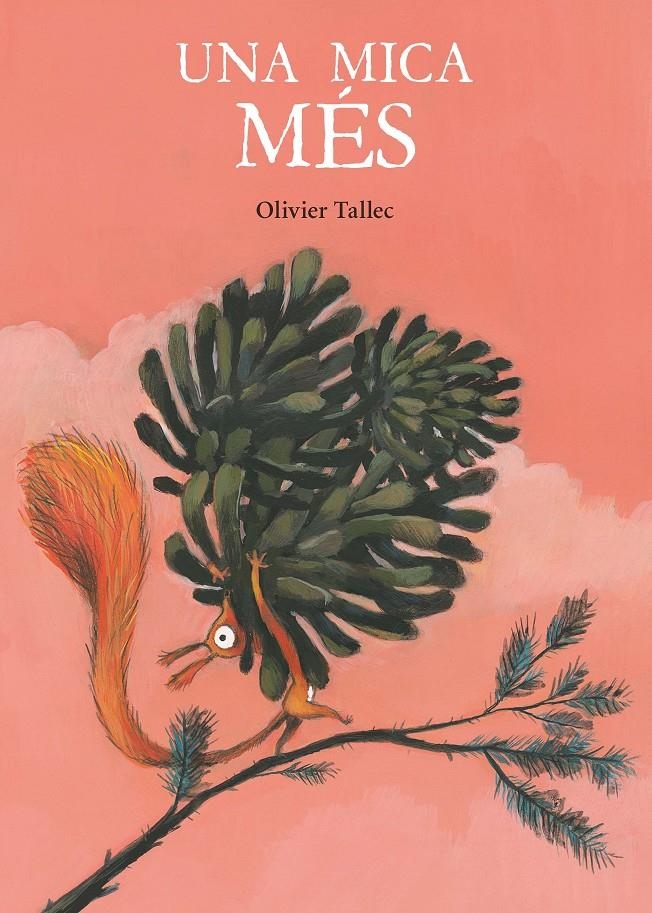 Una mica més | Tallec, Olivier