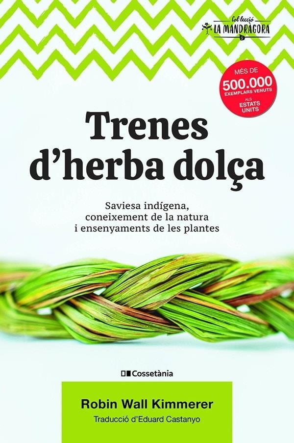 Trenes d'herba dolça | Wall Kimmerer, Robin