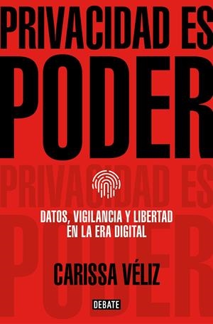 Privacidad es poder | Véliz, Carissa | Cooperativa autogestionària