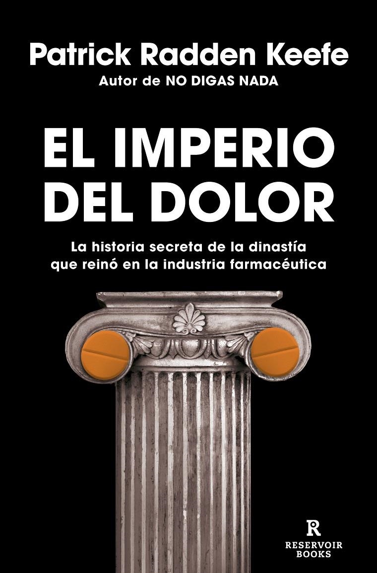 El imperio del dolor | Keefe, Patrick Radden