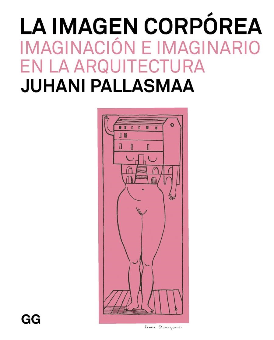 La imagen corpórea | Pallasmaa, Juhani | Cooperativa autogestionària