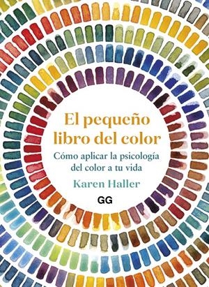 El pequeño libro del color | Haller, Karen | Cooperativa autogestionària