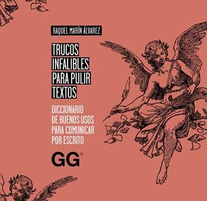 Trucos infalibles para pulir textos | Marín Álvarez, Raquel | Cooperativa autogestionària