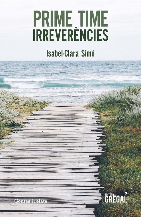 Prime time. Irreverències | Simó, Isabel-Clara | Cooperativa autogestionària