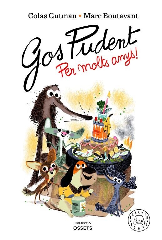 Gos Pudent. Per molts anys! | Gutman, Colas | Cooperativa autogestionària