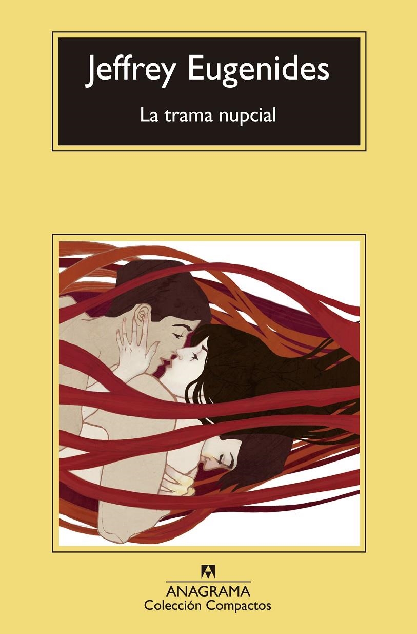 La trama nupcial | Eugenides, Jeffrey | Cooperativa autogestionària