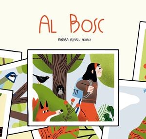 Al bosc | Azpiazu Aduriz, Ainara | Cooperativa autogestionària