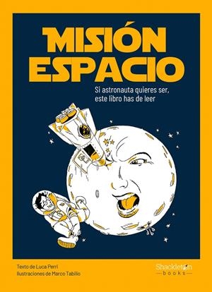 Misión espacio | Perri, Luca | Cooperativa autogestionària