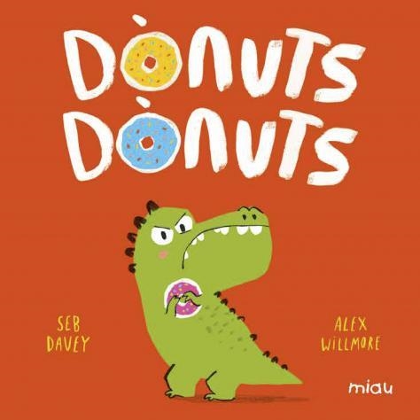 Dònuts, dònuts | Davey, Seb | Cooperativa autogestionària