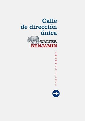 Calle de dirección única | Benjamin, Walter | Cooperativa autogestionària