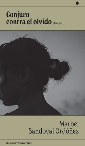 Conjuro contra el olvido | Sandoval, Marbel | Cooperativa autogestionària