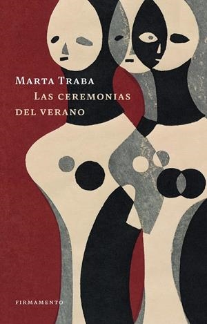 Las ceremonias del verano | Traba, Marta