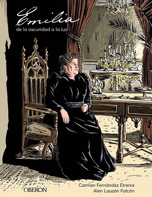 Emilia, de la oscuridad a la luz | Fernández Etreros, Carmen; Lauzán, Alen | Cooperativa autogestionària