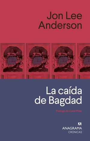 La caída de Bagdad | Anderson, Jon Lee | Cooperativa autogestionària
