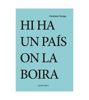 Hi ha un país on la boira | Gorga, Gemma