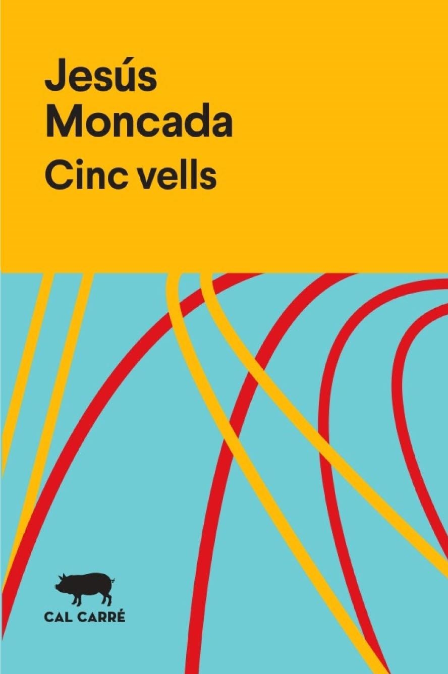 Cinc vells | Moncada, Jesús | Cooperativa autogestionària