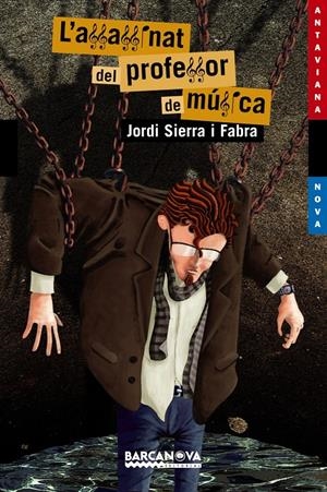 L'assassinat del professor de música | Sierra i Fabra, Jordi | Cooperativa autogestionària