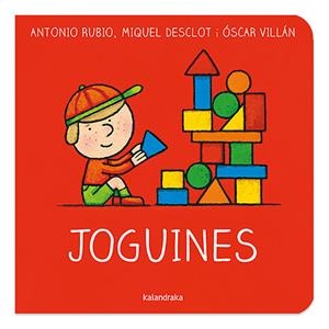 Joguines | Rubio, Antonio; Desclot, Miquel; Villán, Óscar | Cooperativa autogestionària