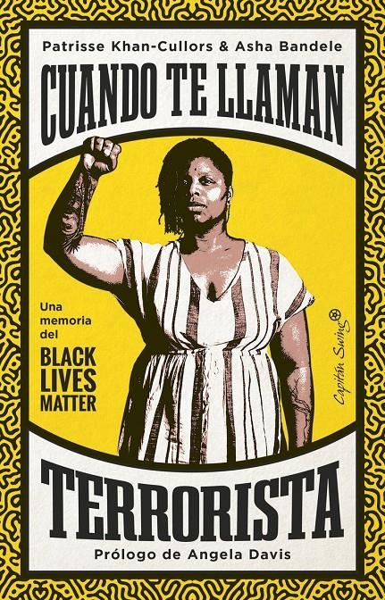 Cuando te llaman terrorista | Bandele, Asha / Khan-Cullors, Patrisse | Cooperativa autogestionària