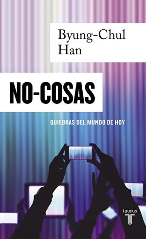 No-cosas | Chul Han, Byung