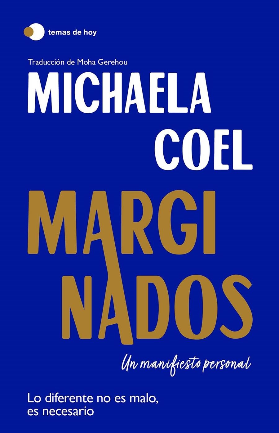Marginados | Coel, Michaela | Cooperativa autogestionària