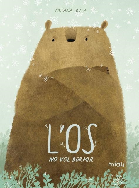 L'Os no vol dormir | Bula, Oksana | Cooperativa autogestionària
