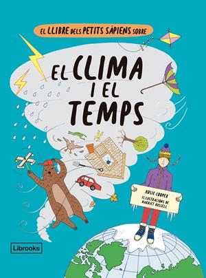 El llibre dels petits sàpiens sobre el clima i el temps | Cooper, Rosie/Russell, Harriet | Cooperativa autogestionària