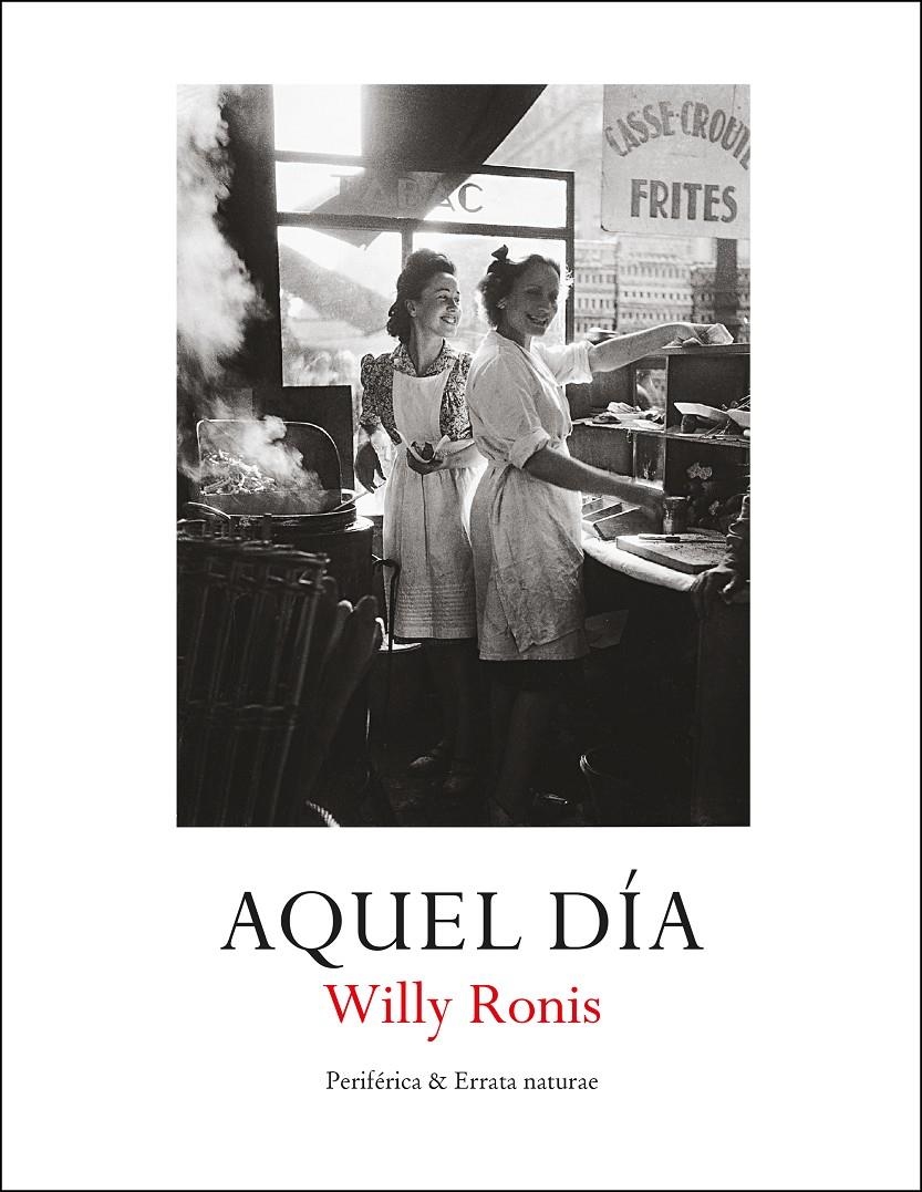 Aquel día | Ronis, Willy