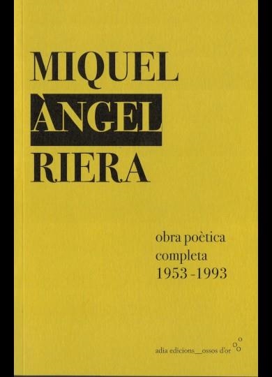 Obra poètica completa | Riera Nadal, Miquel Àngel | Cooperativa autogestionària