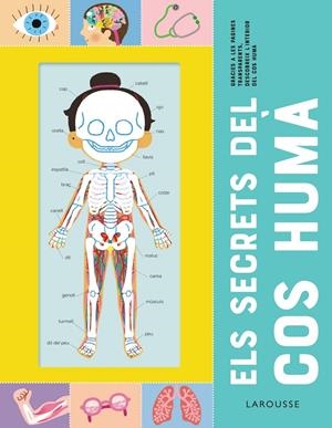 Els secrets del cos humà | Éditions Larousse