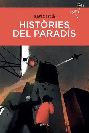 Històries del paradís | Sarrià, Xavi | Cooperativa autogestionària