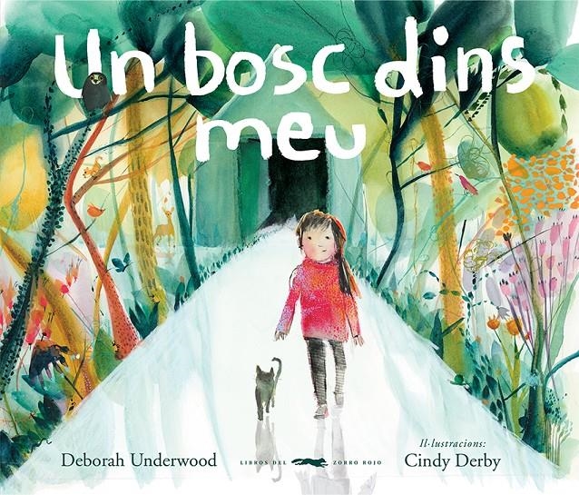Un bosc dins meu | Underwood, Deborah